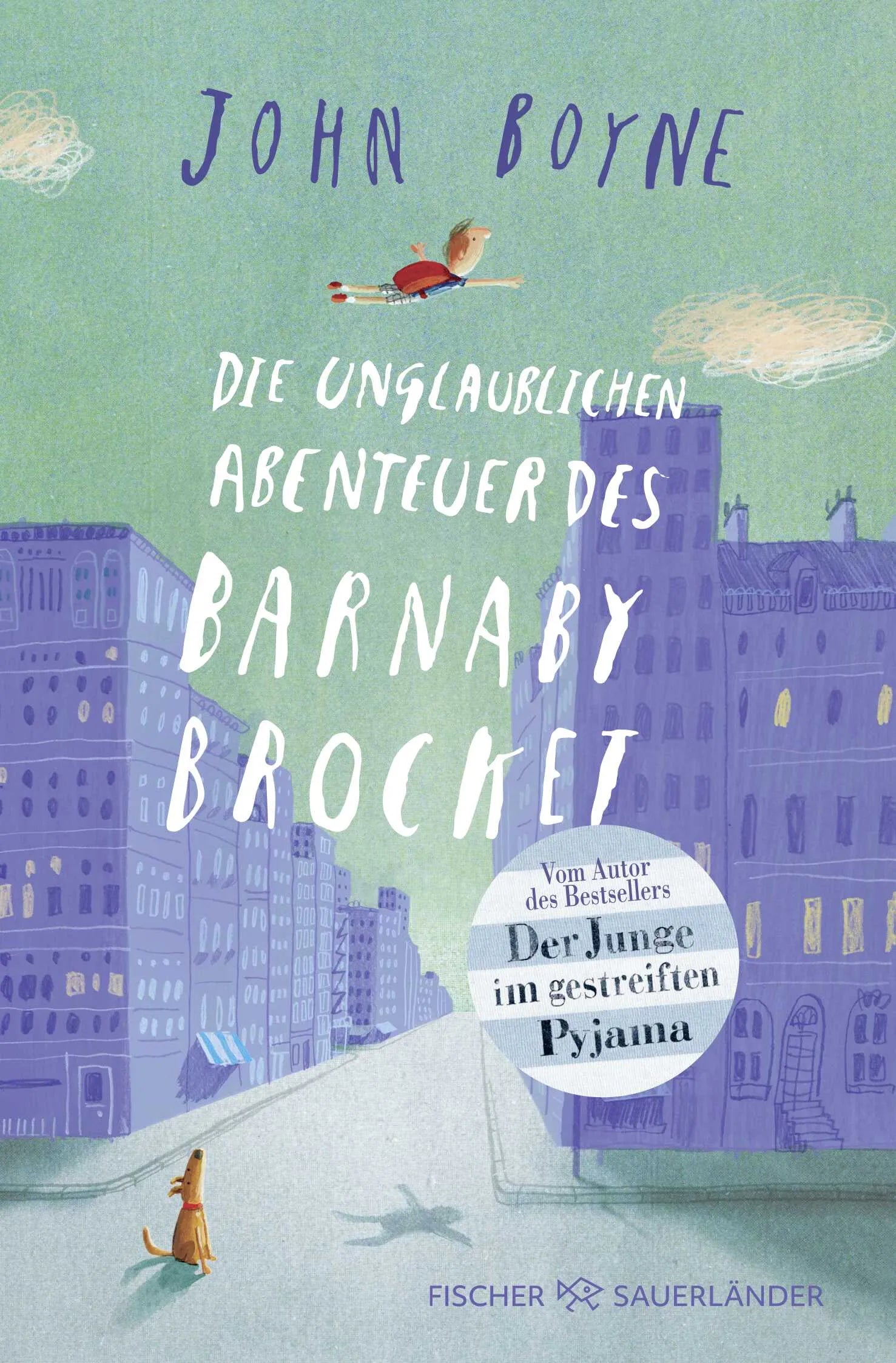 Buchcover von 'Die unglaublichen Abenteuer des Barnaby Brocket' - Taschenbuch von John Boyne