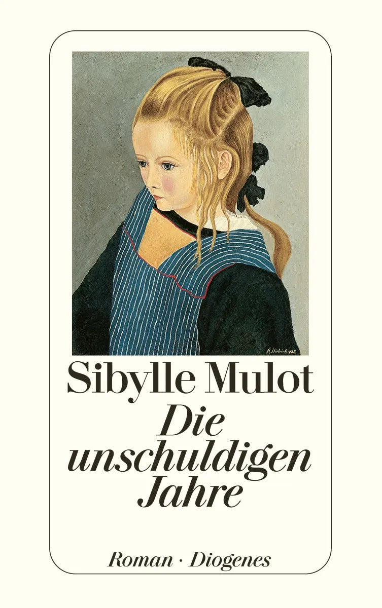 Buchcover von 'Die unschuldigen Jahre' - Taschenbuch von Sibylle Mulot