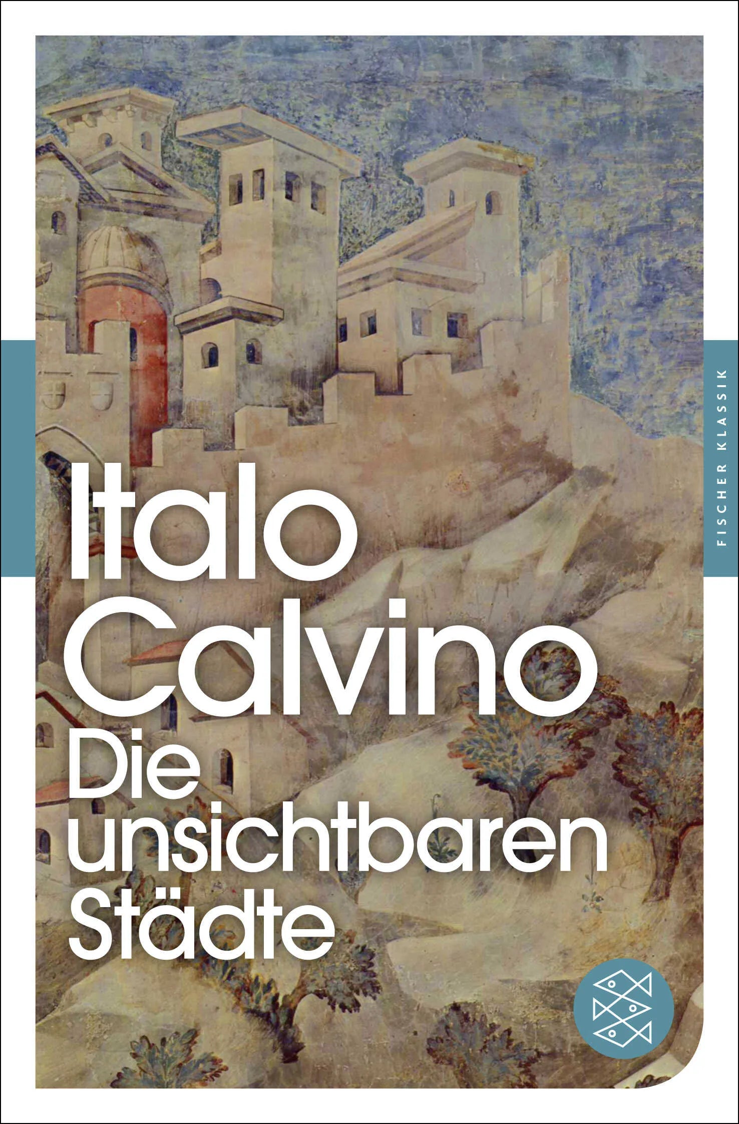 Buchcover von 'Die unsichtbaren Städte' - Taschenbuch von Italo Calvino