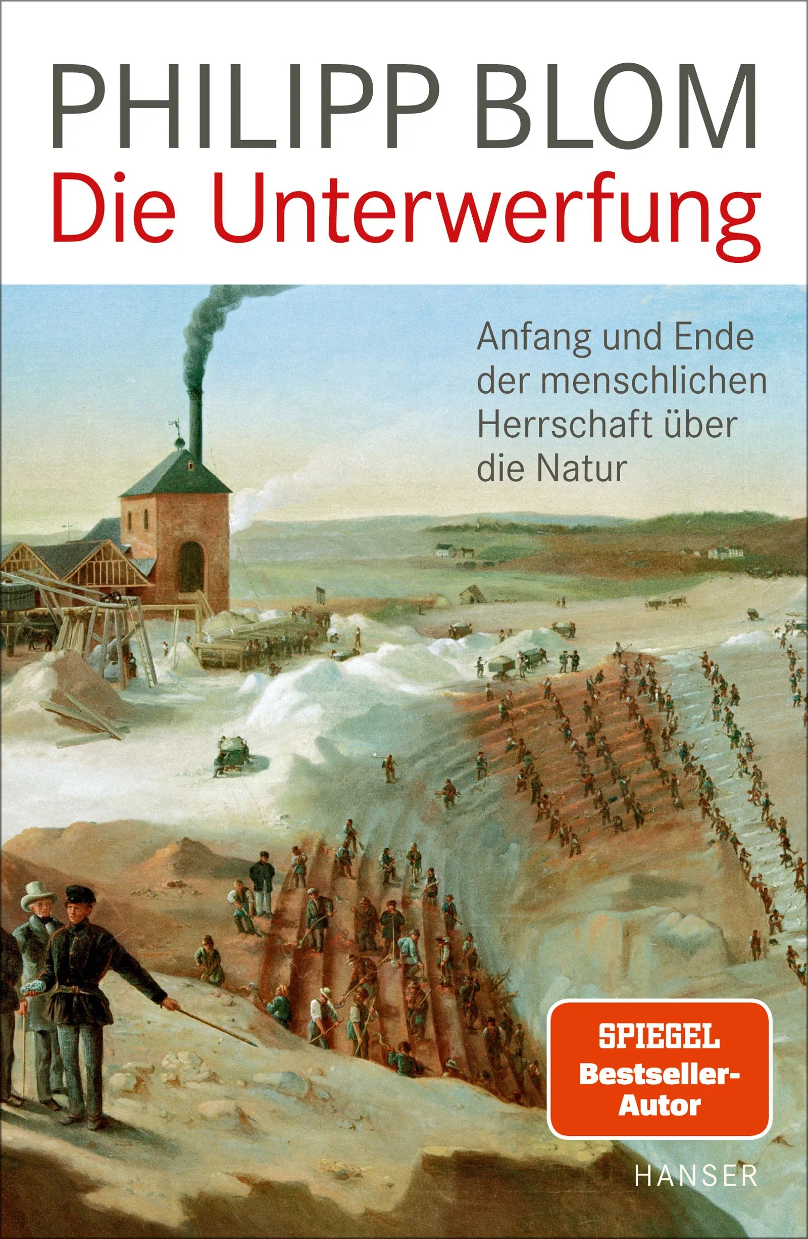 Buchcover von 'Die Unterwerfung' - Gebundene Ausgabe von Philipp Blom