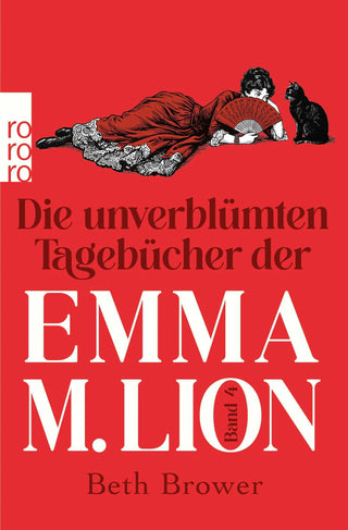 Die unverblümten Tagebücher der Emma M. Lion