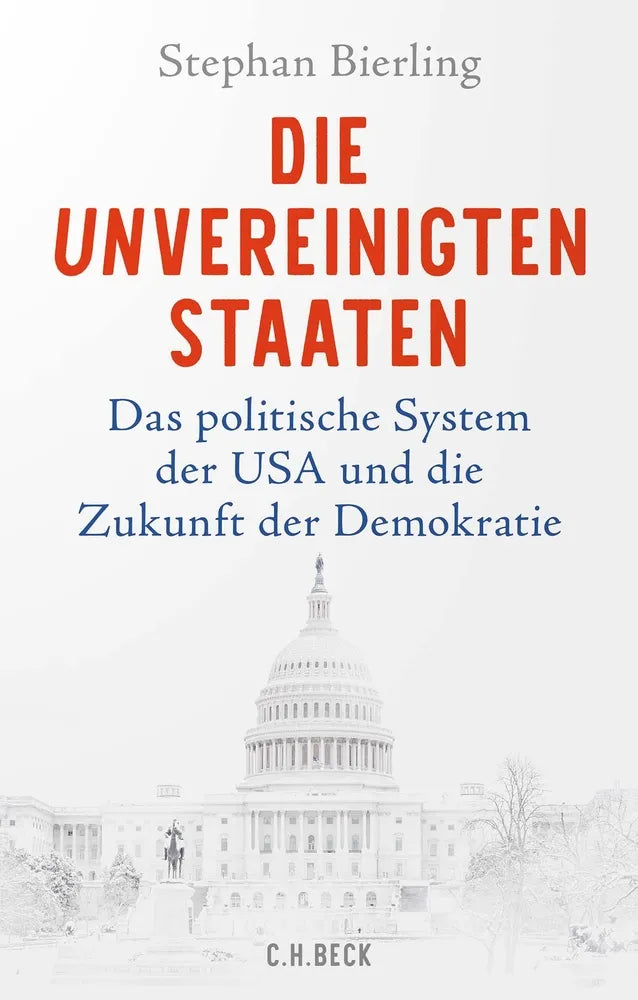 Cover: Die Unvereinigten Staaten (E-Book) von Stephan Bierling