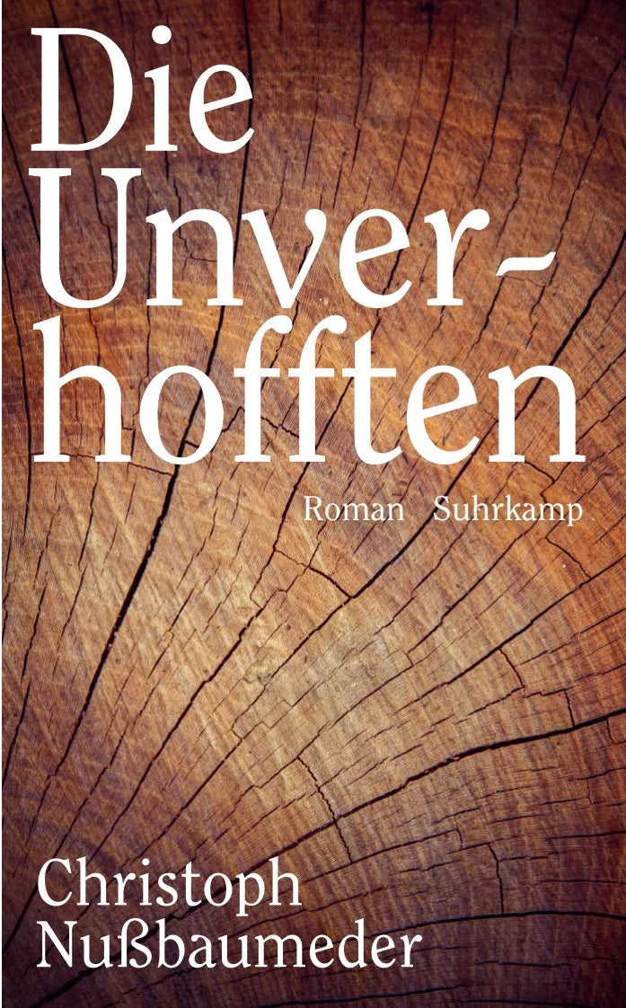 Buchcover von 'Die Unverhofften' - Taschenbuch von Christoph Nußbaumeder