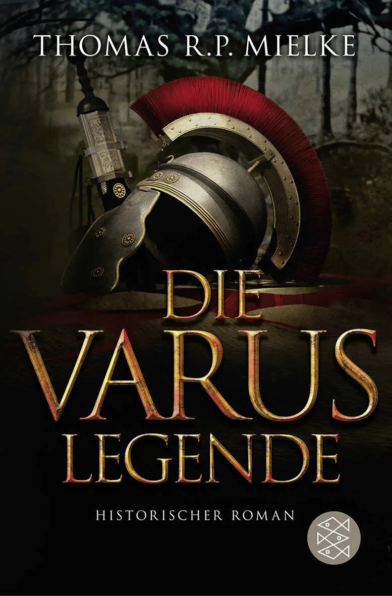 Buchcover von 'Die Varus-Legende' - Taschenbuch von Thomas R.P. Mielke