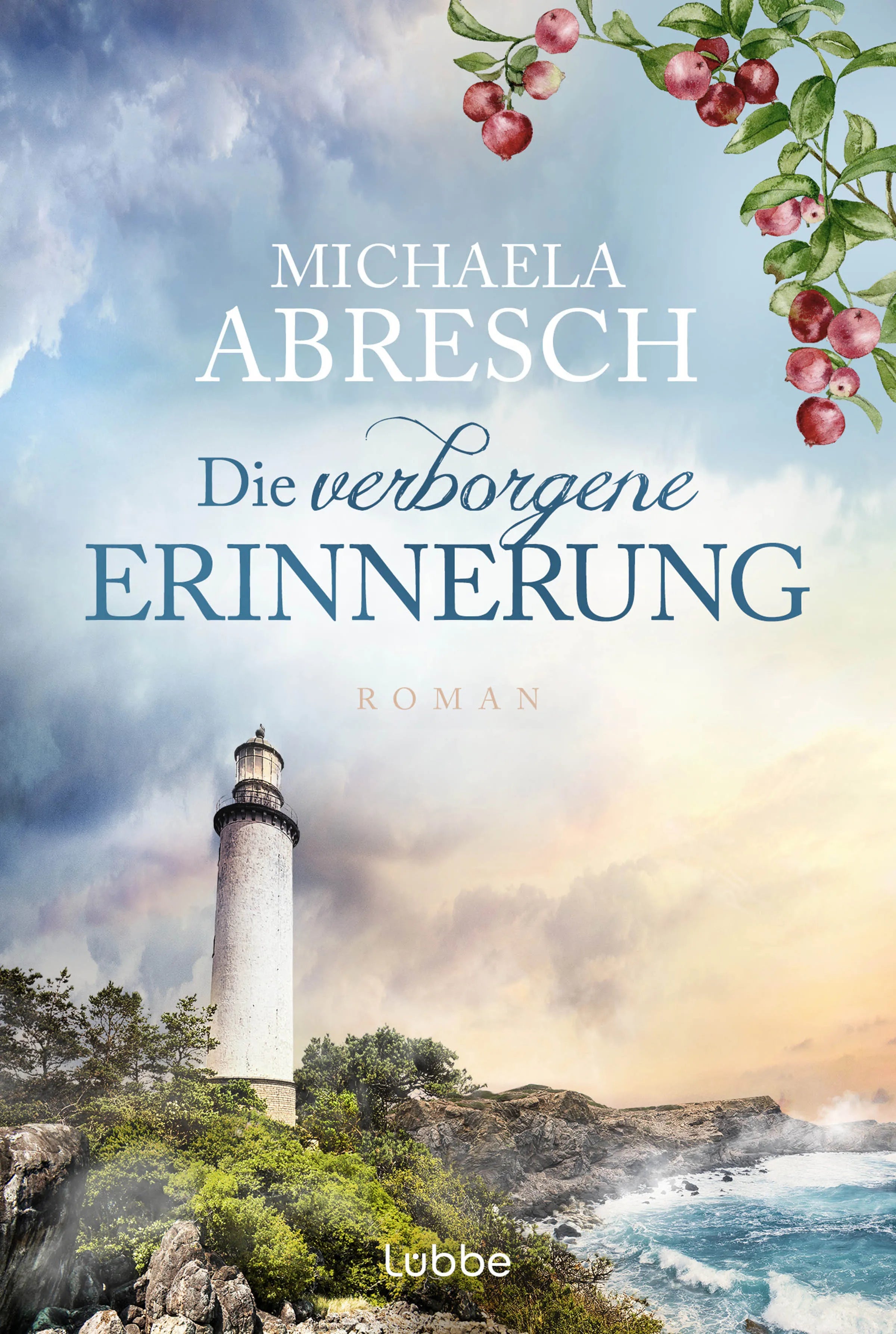 Buchcover von 'Die verborgene Erinnerung' - Taschenbuch von Michaela Abresch