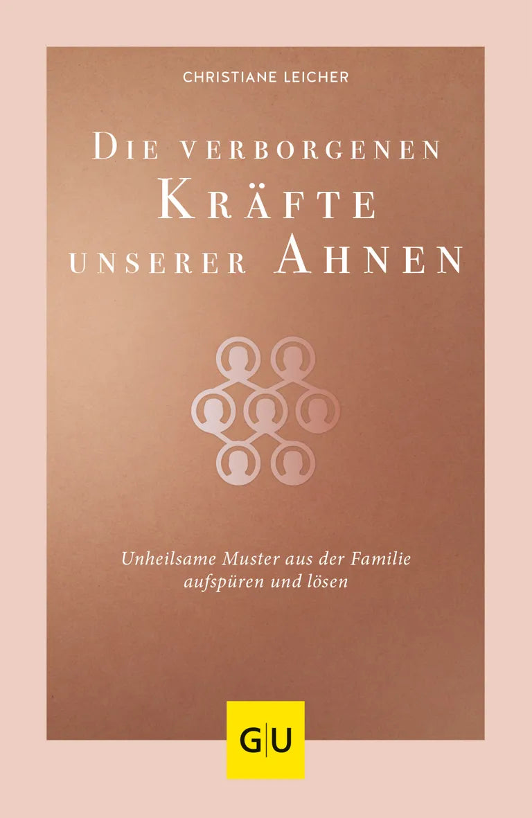 Buchcover von 'Die verborgenen Kräfte unserer Ahnen' - Taschenbuch von Christiane Leicher