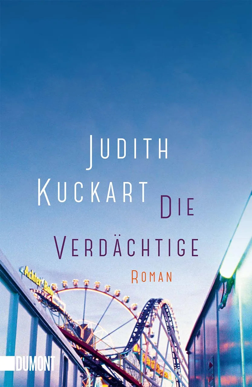 Buchcover von 'Die Verdächtige' - Taschenbuch von Judith Kuckart