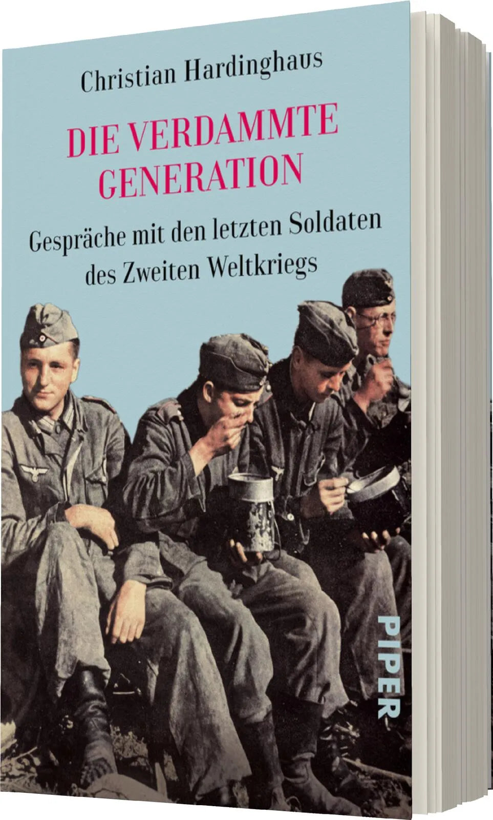 Christian Hardinghaus - Die verdammte Generation