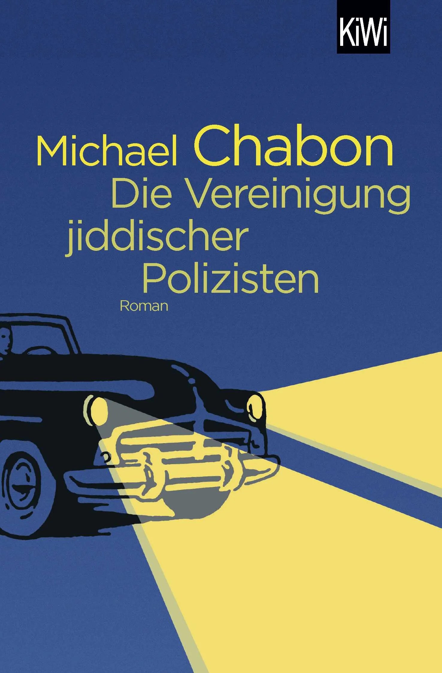 Buchcover von 'Die Vereinigung jiddischer Polizisten' - Taschenbuch von Michael Chabon