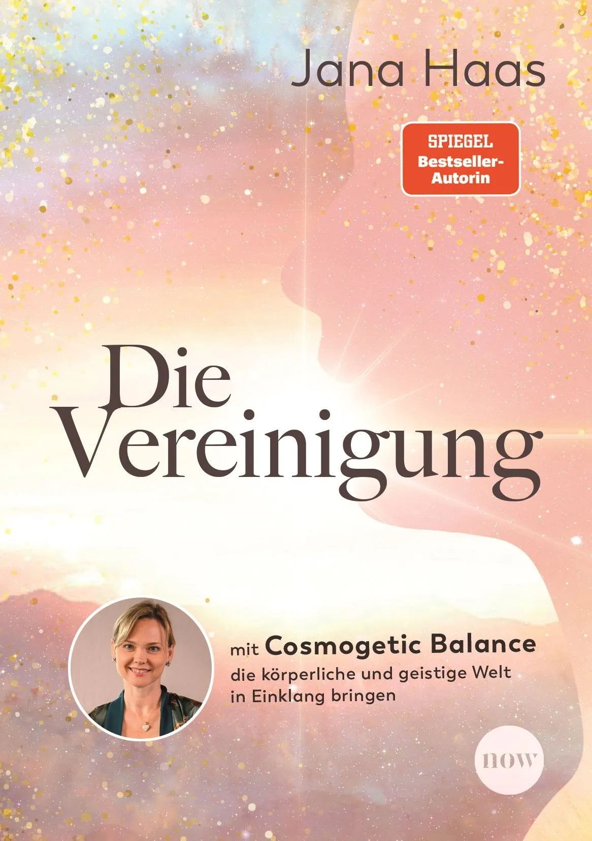 Cover: Die Vereinigung (Taschenbuch) von Jana Haas