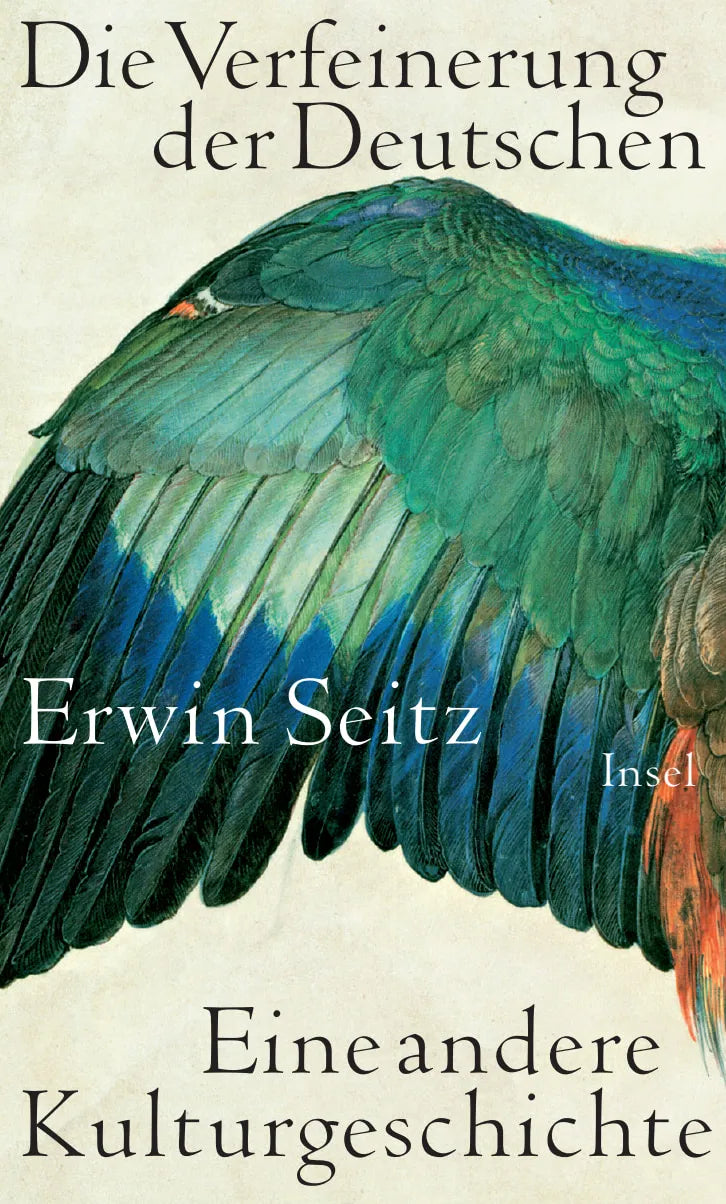 Buchcover von 'Die Verfeinerung der Deutschen' - Gebundene Ausgabe von Erwin Seitz