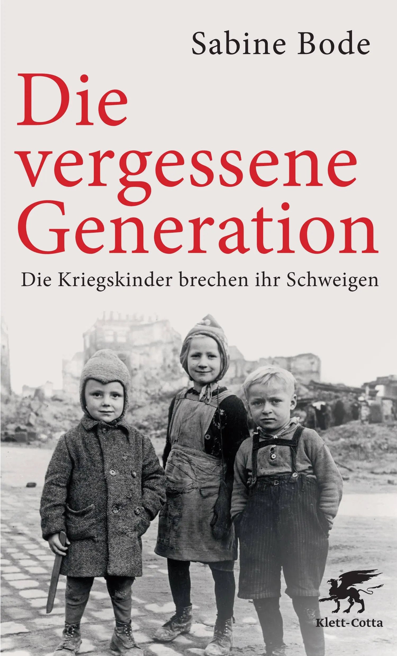 Buchcover von 'Die vergessene Generation' - Taschenbuch von Sabine Bode