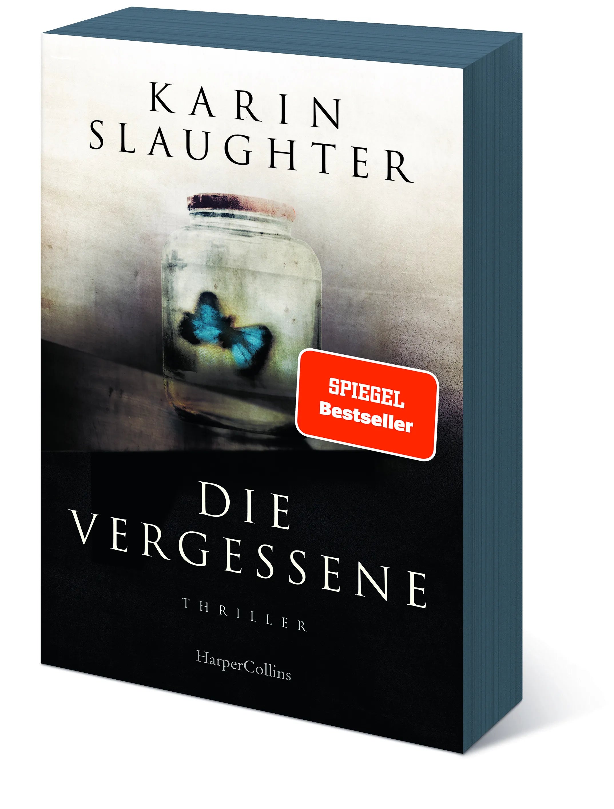 Karin Slaughter - Die Vergessene