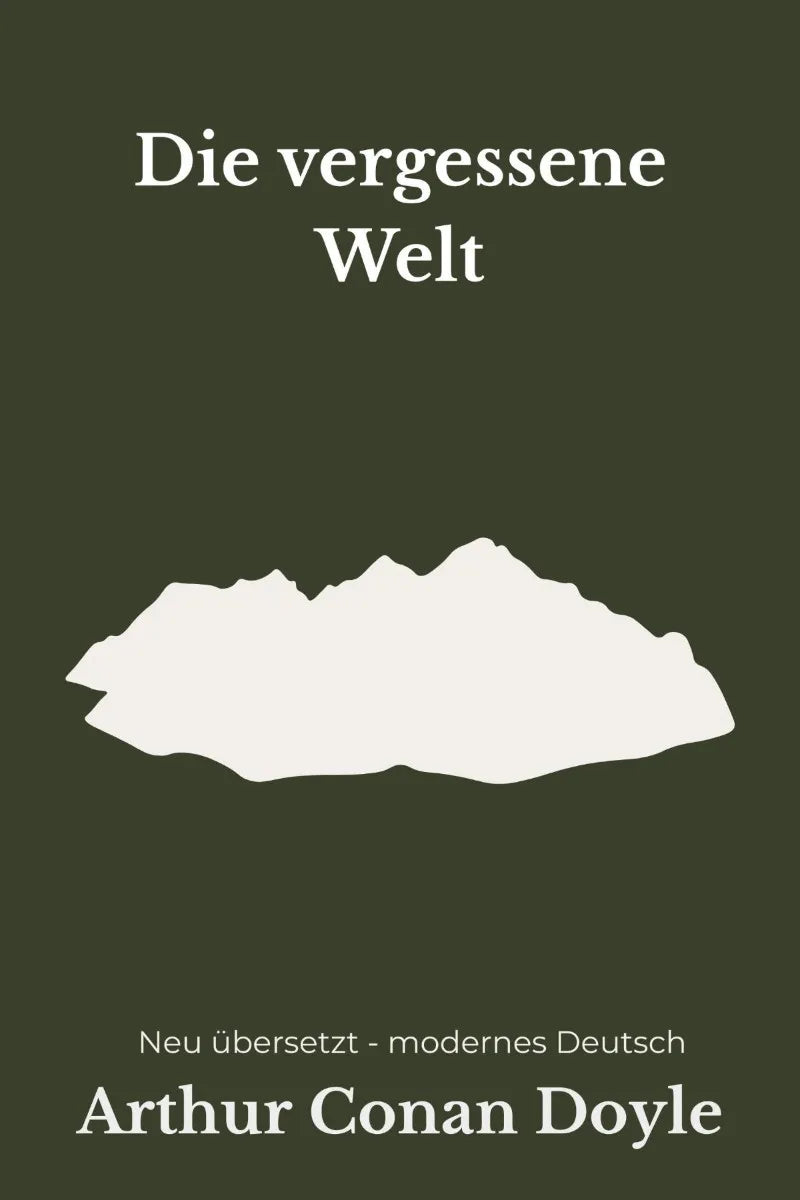 Cover: Die vergessene Welt (E-Book) von Arthur Conan Doyle