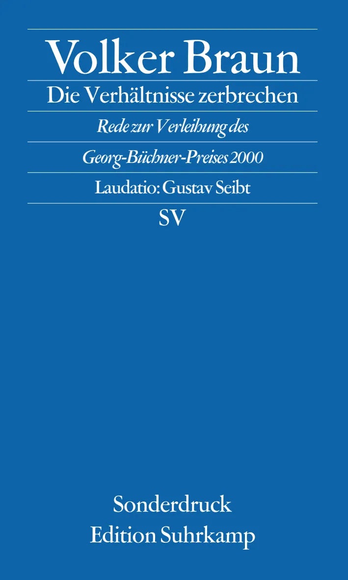 Buchcover von 'Die Verhältnisse zerbrechen' - Taschenbuch von Volker Braun