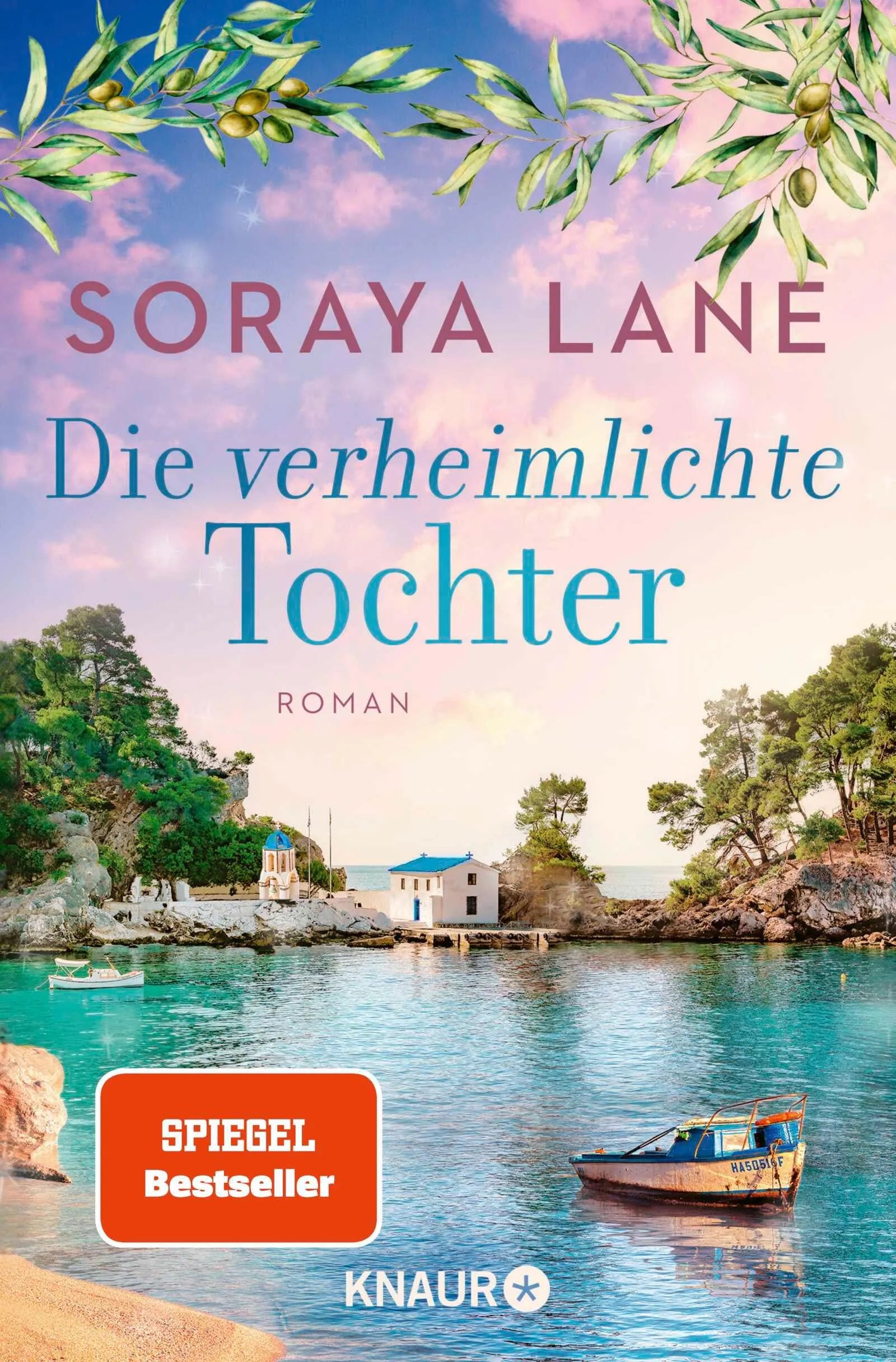 Cover: Die verheimlichte Tochter (Taschenbuch) von Soraya Lane