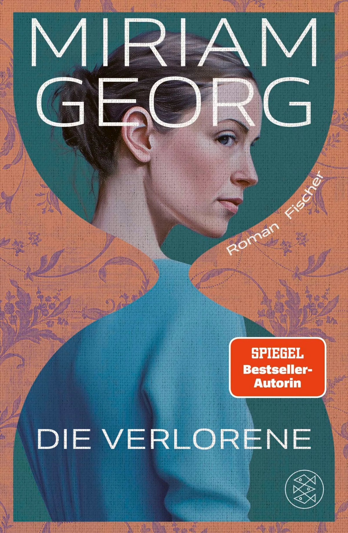 Cover: Die Verlorene (Hardcover) von Miriam Georg