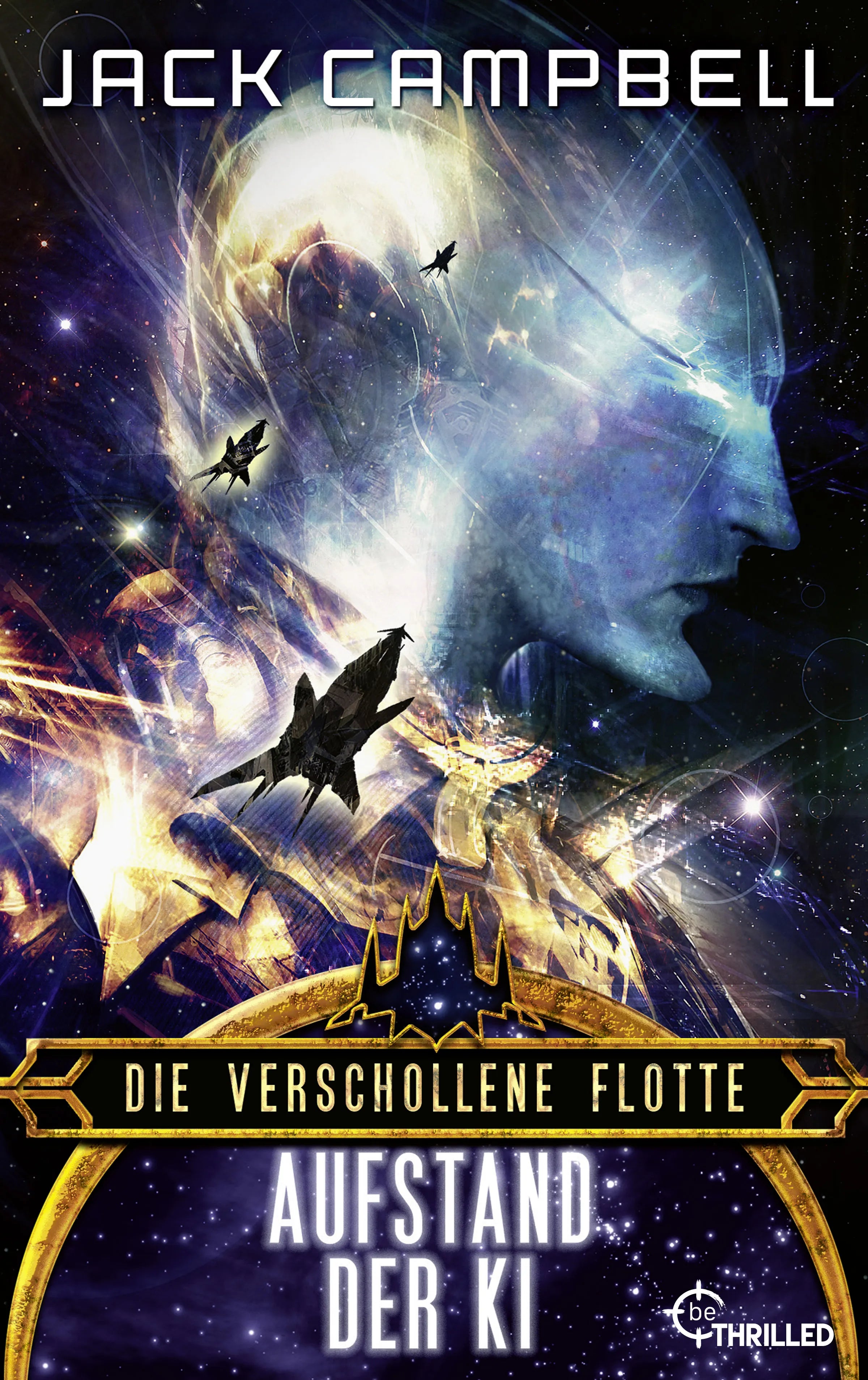 Cover: Die verschollene Flotte: Aufstand der KI (E-Book) von Jack Campbell