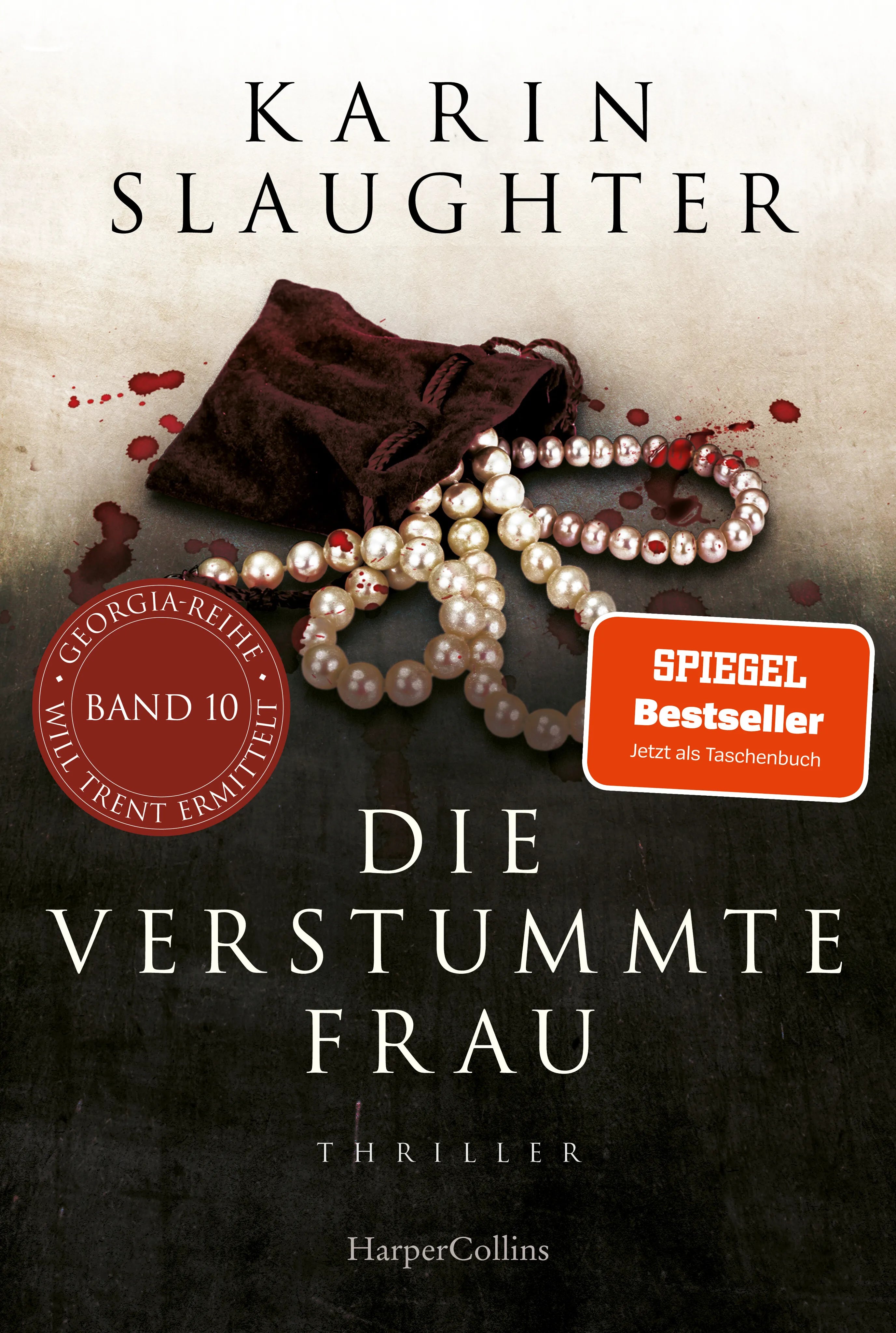 Buchcover von 'Die verstummte Frau' - Taschenbuch von Karin Slaughter