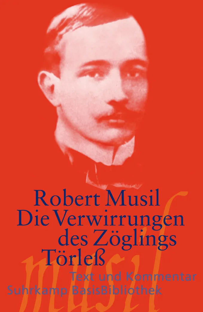 Buchcover von 'Die Verwirrungen des Zöglings Törleß' - Taschenbuch von Robert Musil