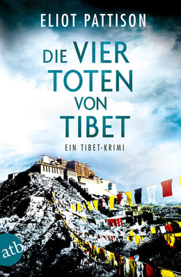 Buchcover von 'Die vier Toten von Tibet' - Taschenbuch von Eliot Pattison