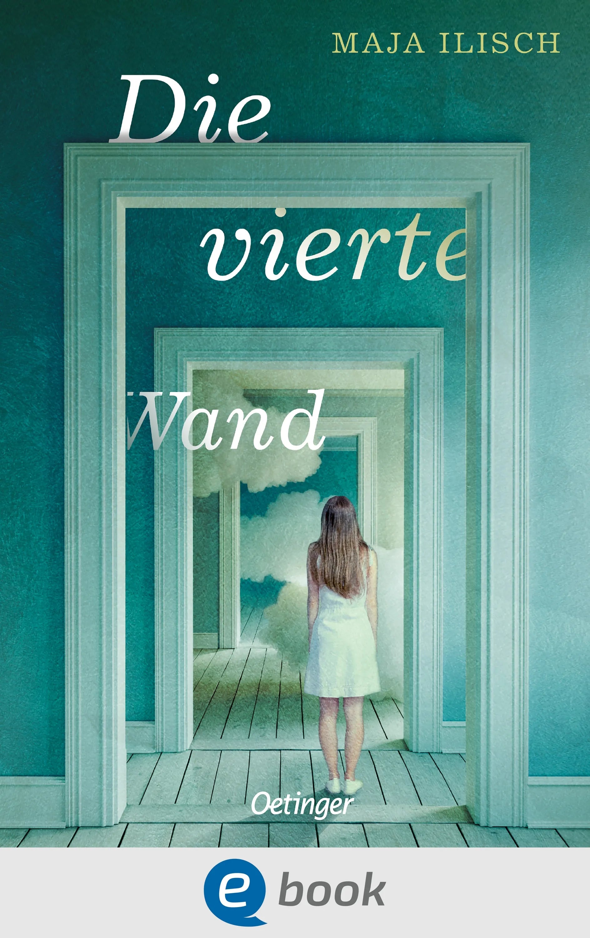 Cover: Die vierte Wand (E-Book) von Maja Ilisch