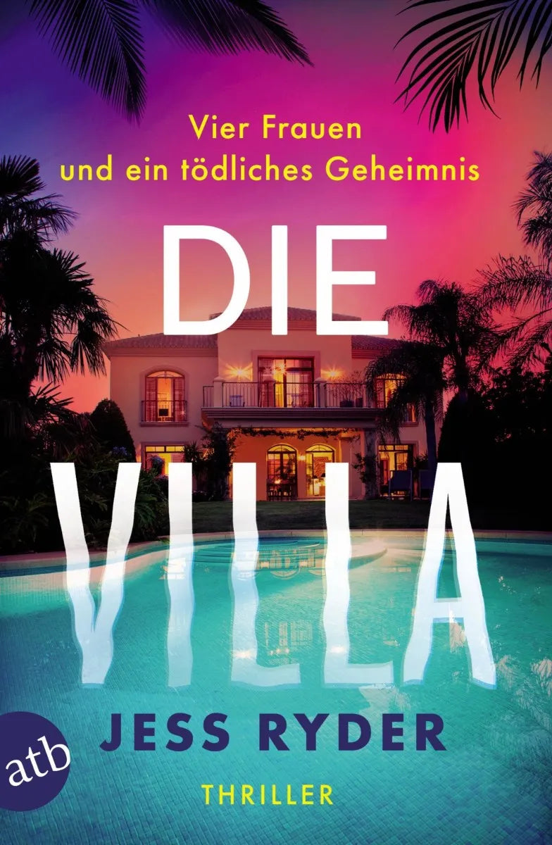Cover: Die Villa (E-Book) von Jess Ryder