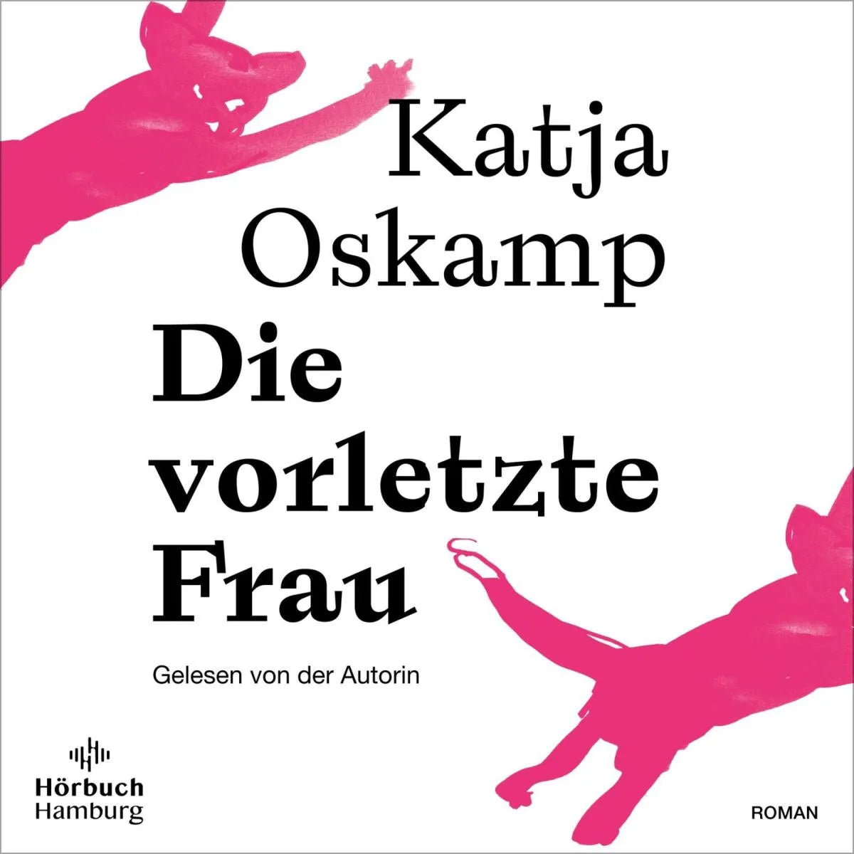 Cover: Die vorletzte Frau (Hörbuch Download) von Katja Oskamp