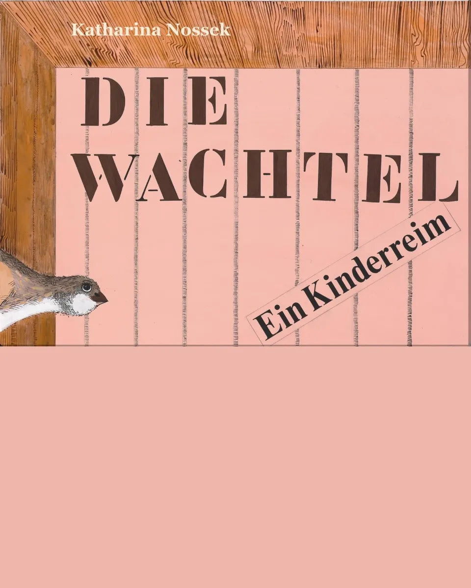 Cover: Die Wachtel in der Schachtel (E-Book) von Katharina Nossek