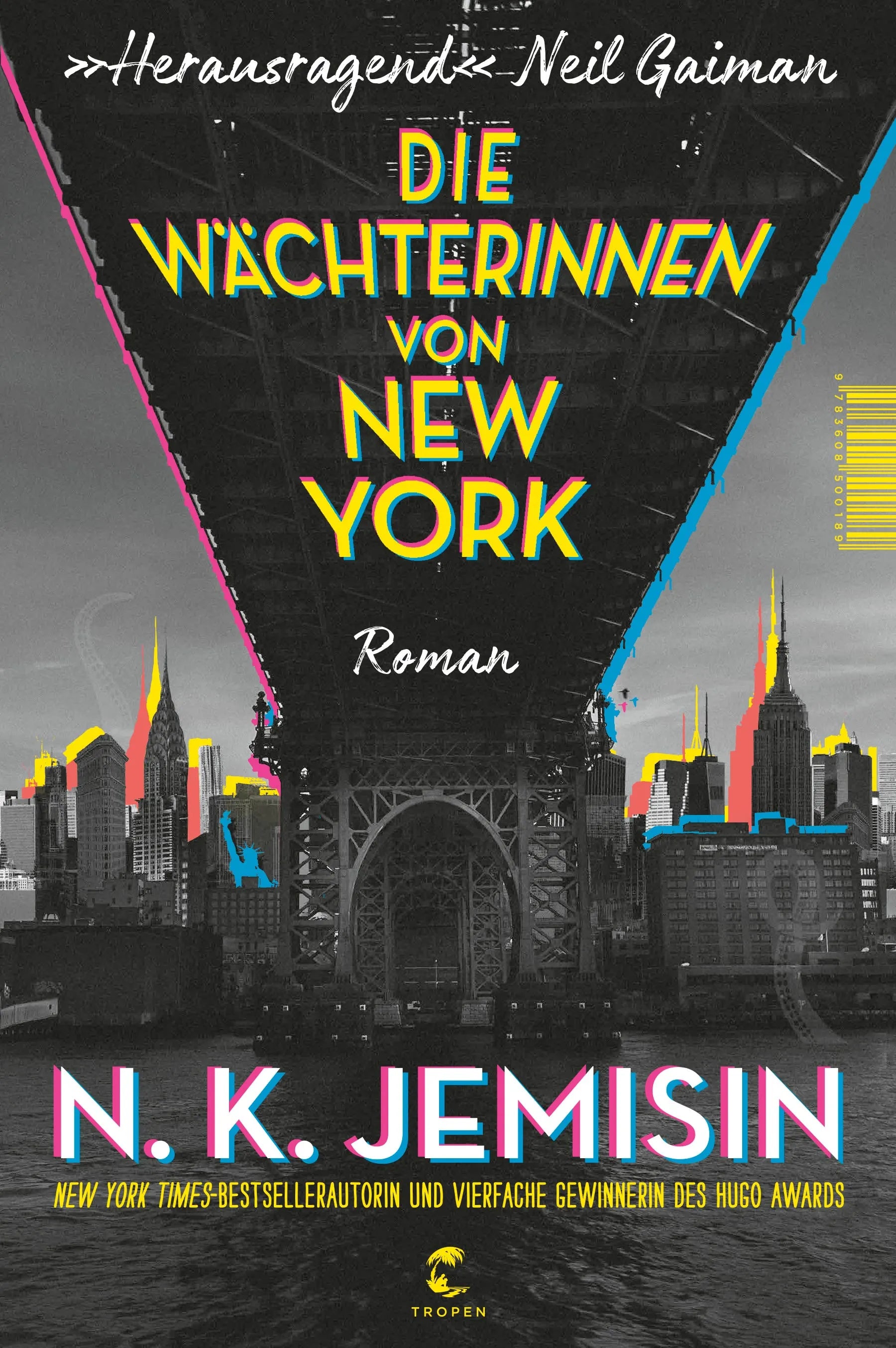 Buchcover von 'Die Wächterinnen von New York' - Gebundene Ausgabe von N. K. Jemisin