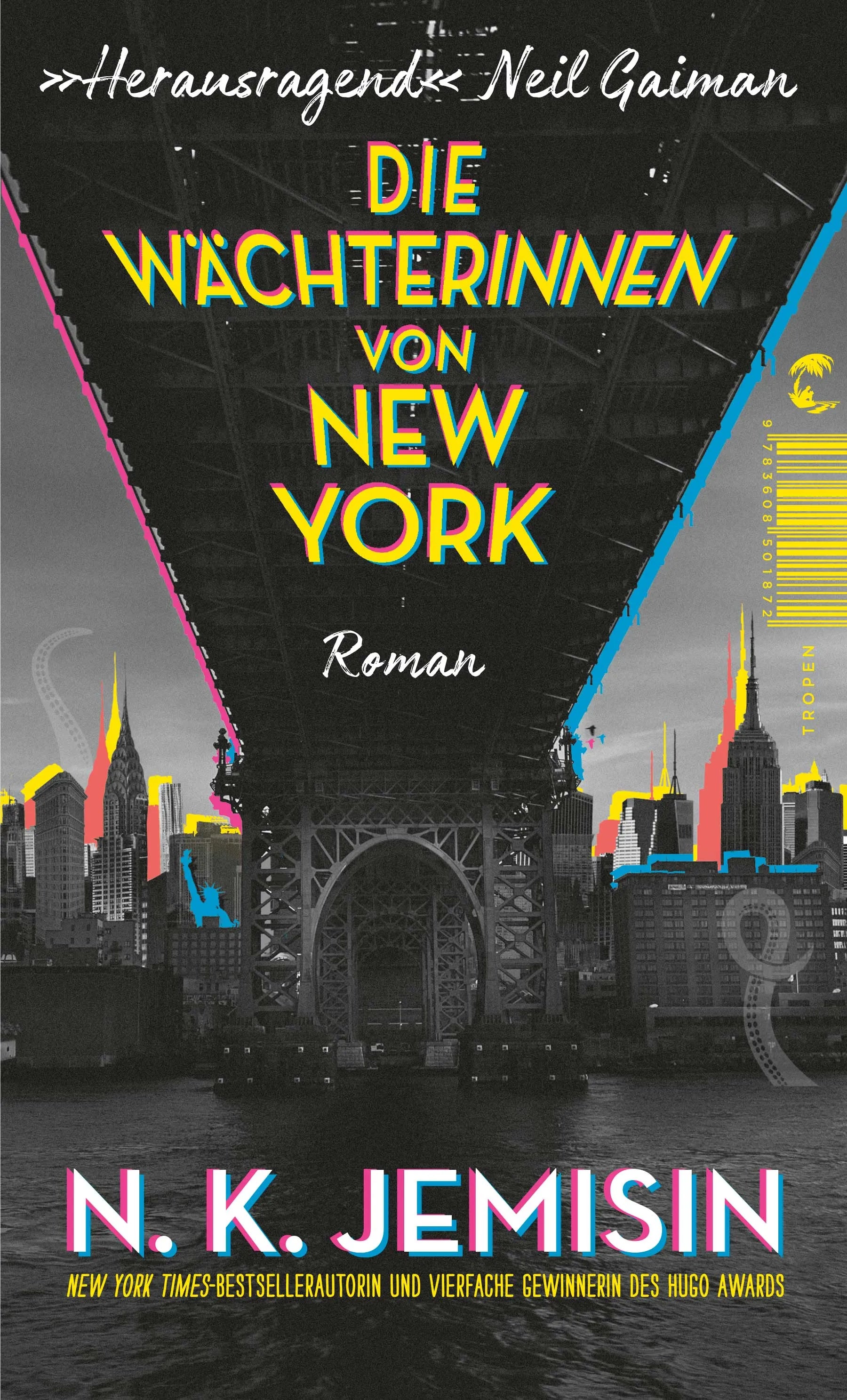 Buchcover von 'Die Wächterinnen von New York' - Taschenbuch von N. K. Jemisin