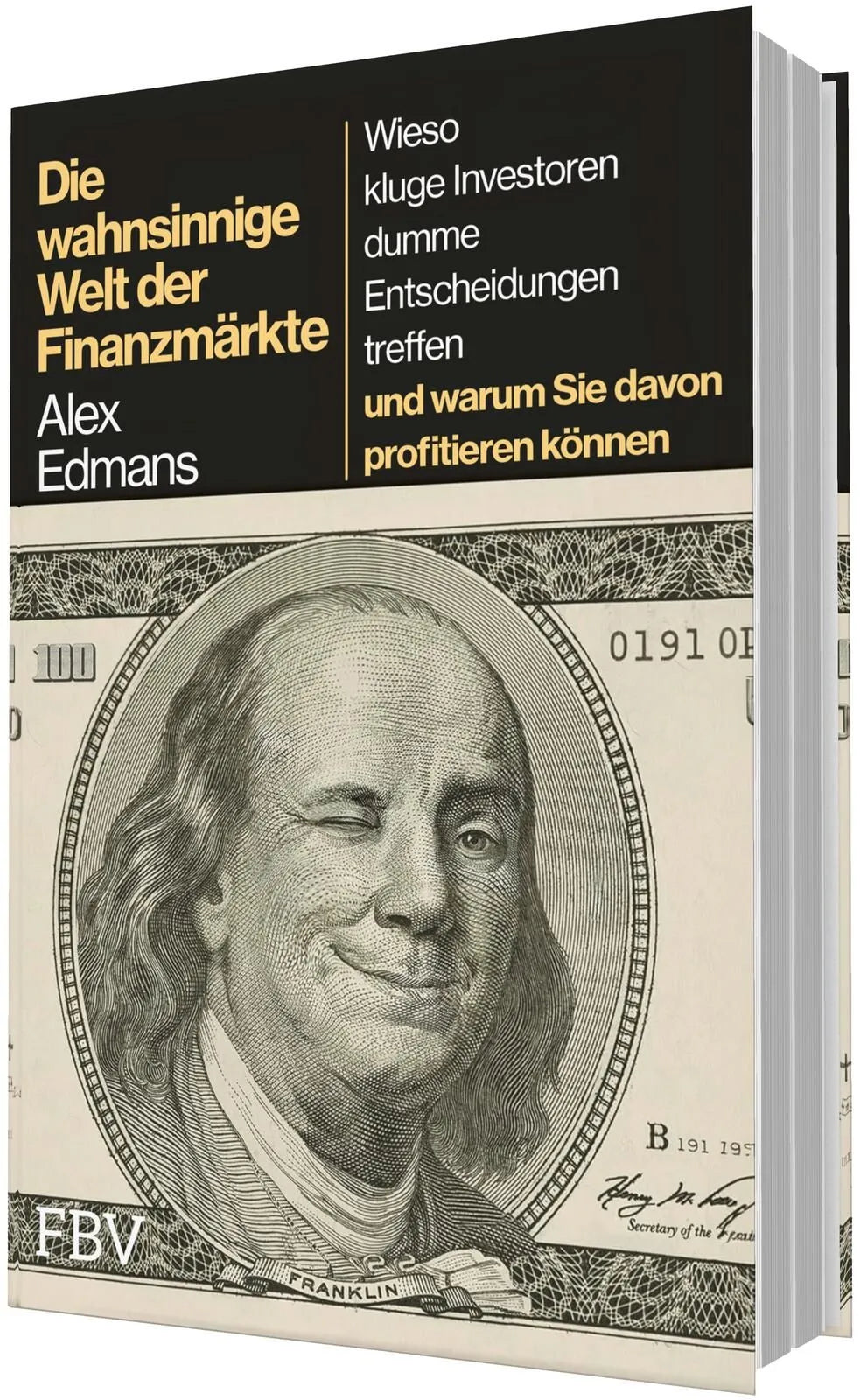 Detailansicht: Die wahnsinnige Welt der Finanzmärkte (Hardcover)