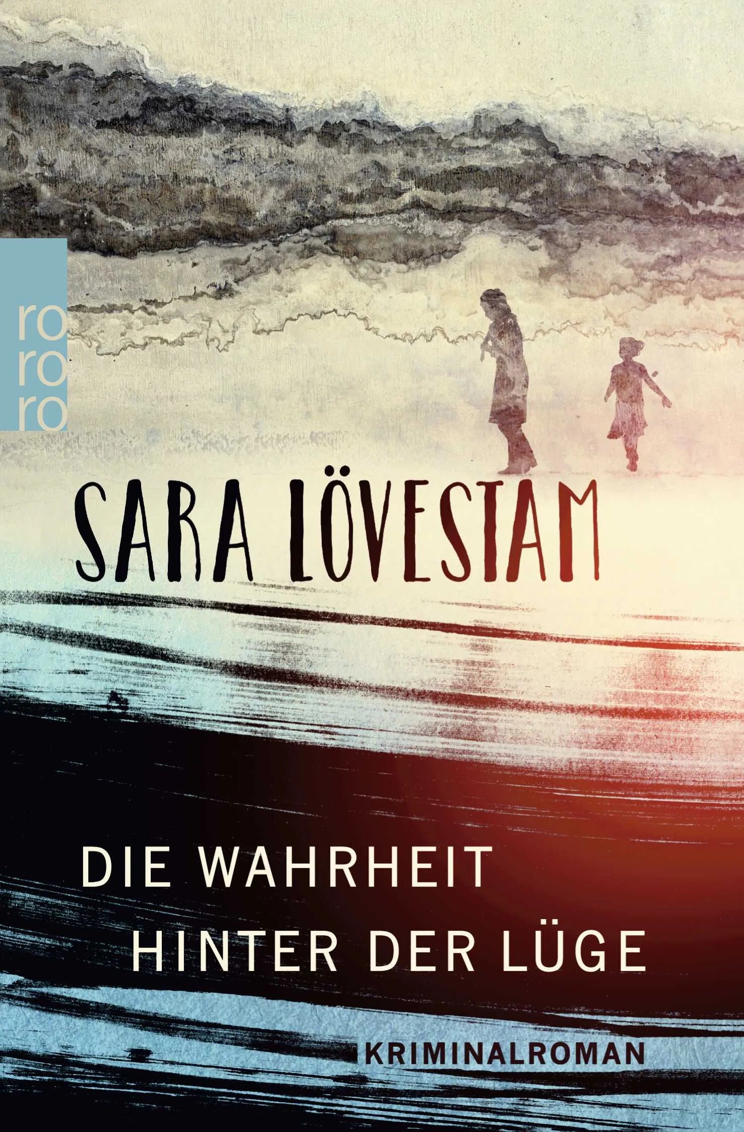 Buchcover von 'Die Wahrheit hinter der Lüge' - Taschenbuch von Sara Lövestam