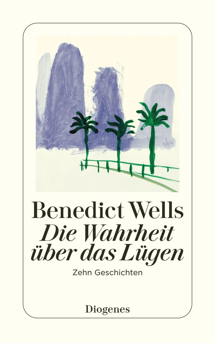 Buchcover von 'Die Wahrheit über das Lügen' - Taschenbuch von Benedict Wells