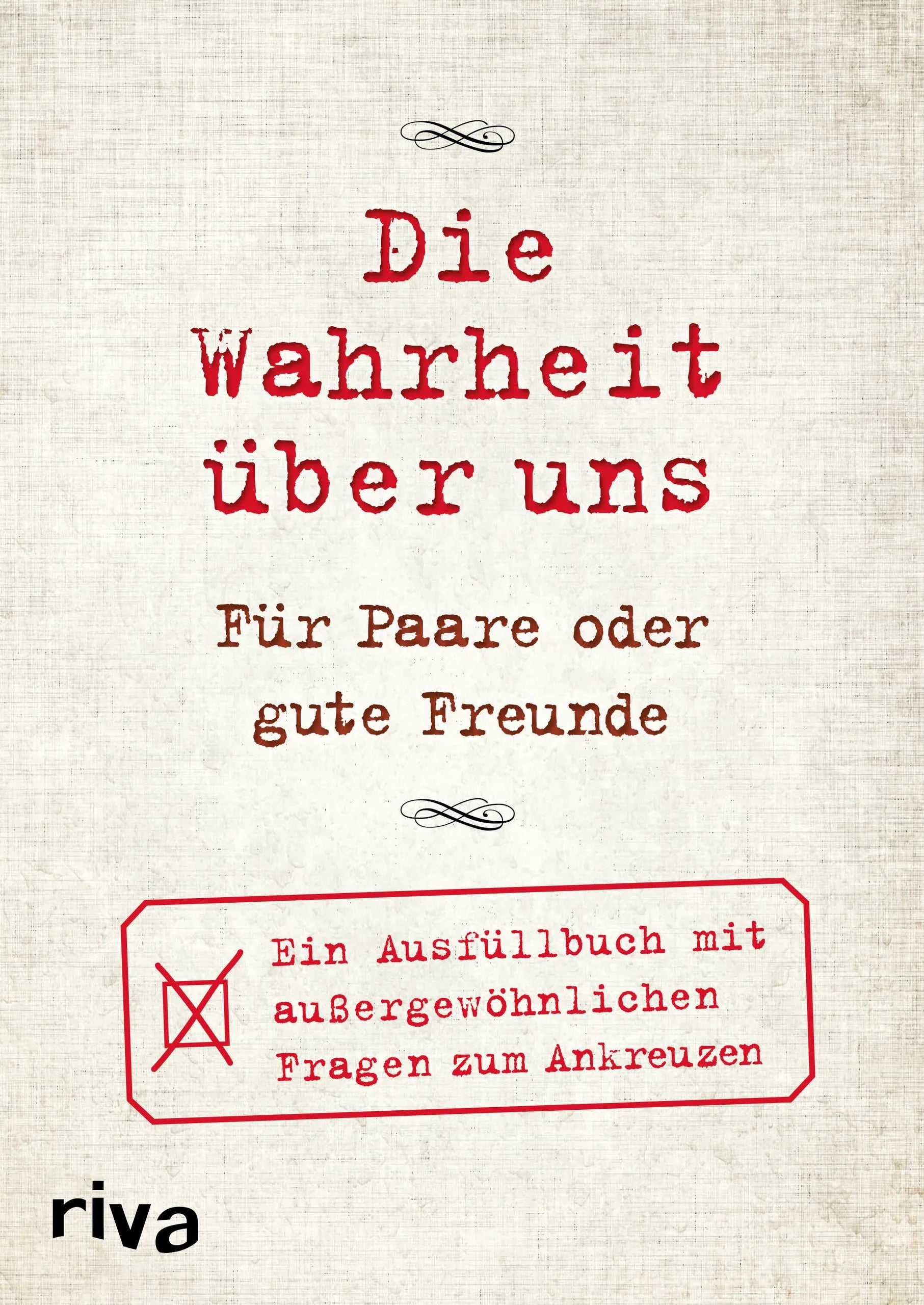 Buchcover von 'Die Wahrheit über uns – Für Paare oder gute Freunde' - Gebundene Ausgabe von David Tripolina