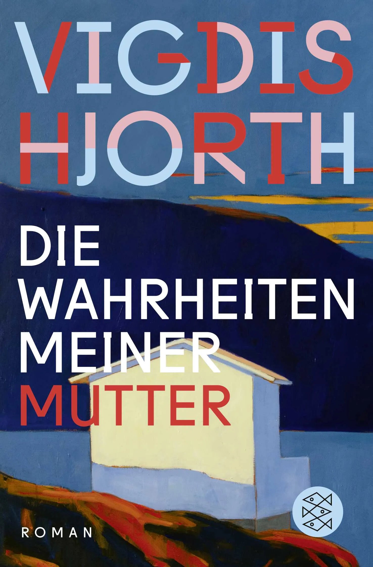 Buchcover von 'Die Wahrheiten meiner Mutter' - Taschenbuch von Vigdis Hjorth
