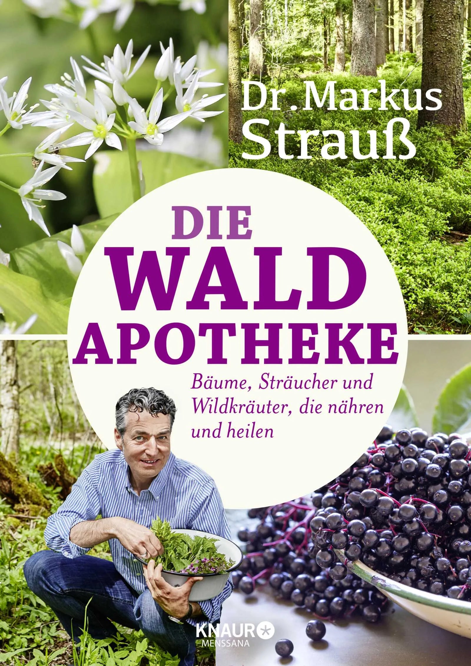 Buchcover von 'Die Wald-Apotheke' - Paperback von Markus Strauß