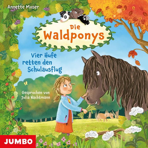 Die Waldponys. Vier Hufe retten den Schulausflug