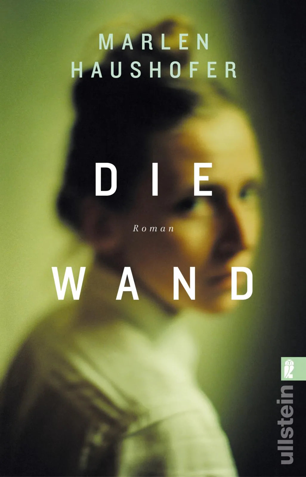 Buchcover von 'Die Wand' - Taschenbuch von Marlen Haushofer