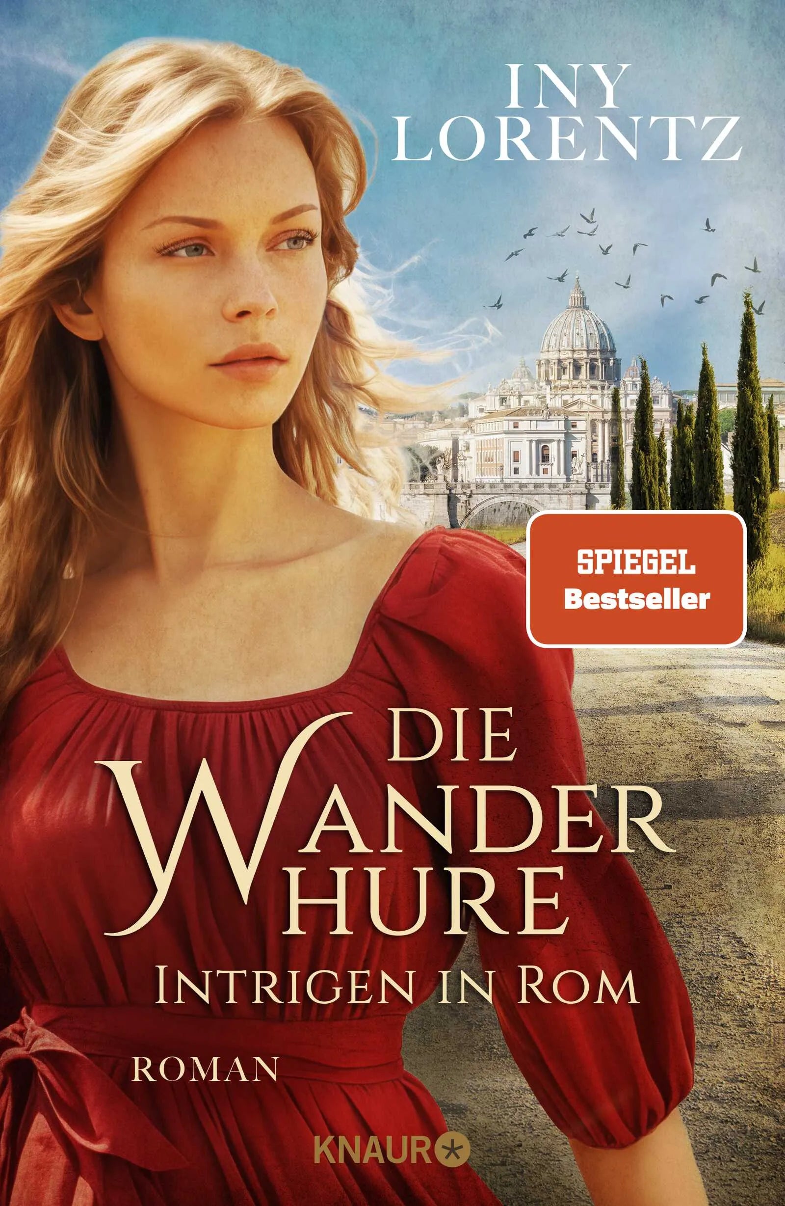 Buchcover von 'Die Wanderhure. Intrigen in Rom' - Gebundene Ausgabe von Iny Lorentz