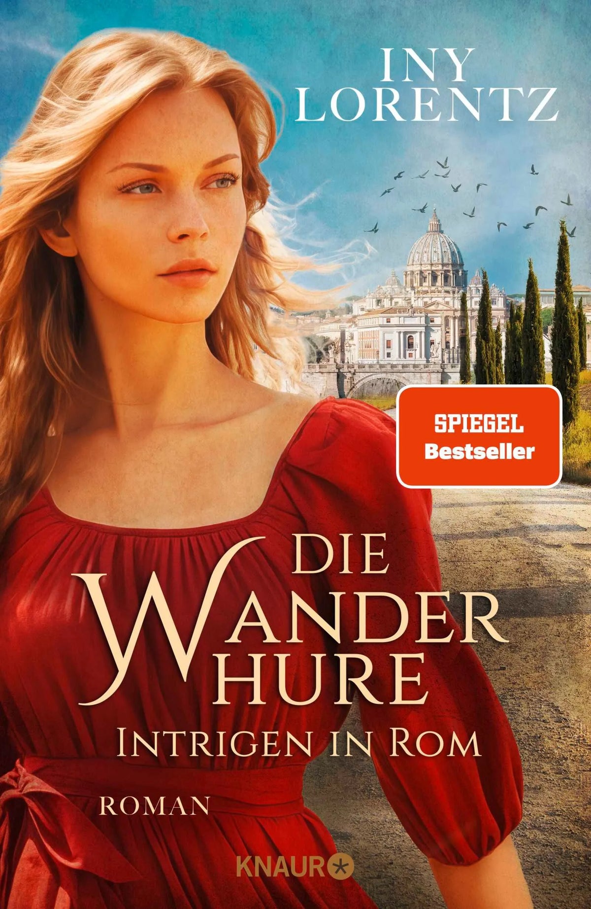Cover: Die Wanderhure. Intrigen in Rom (Hardcover) von Iny Lorentz