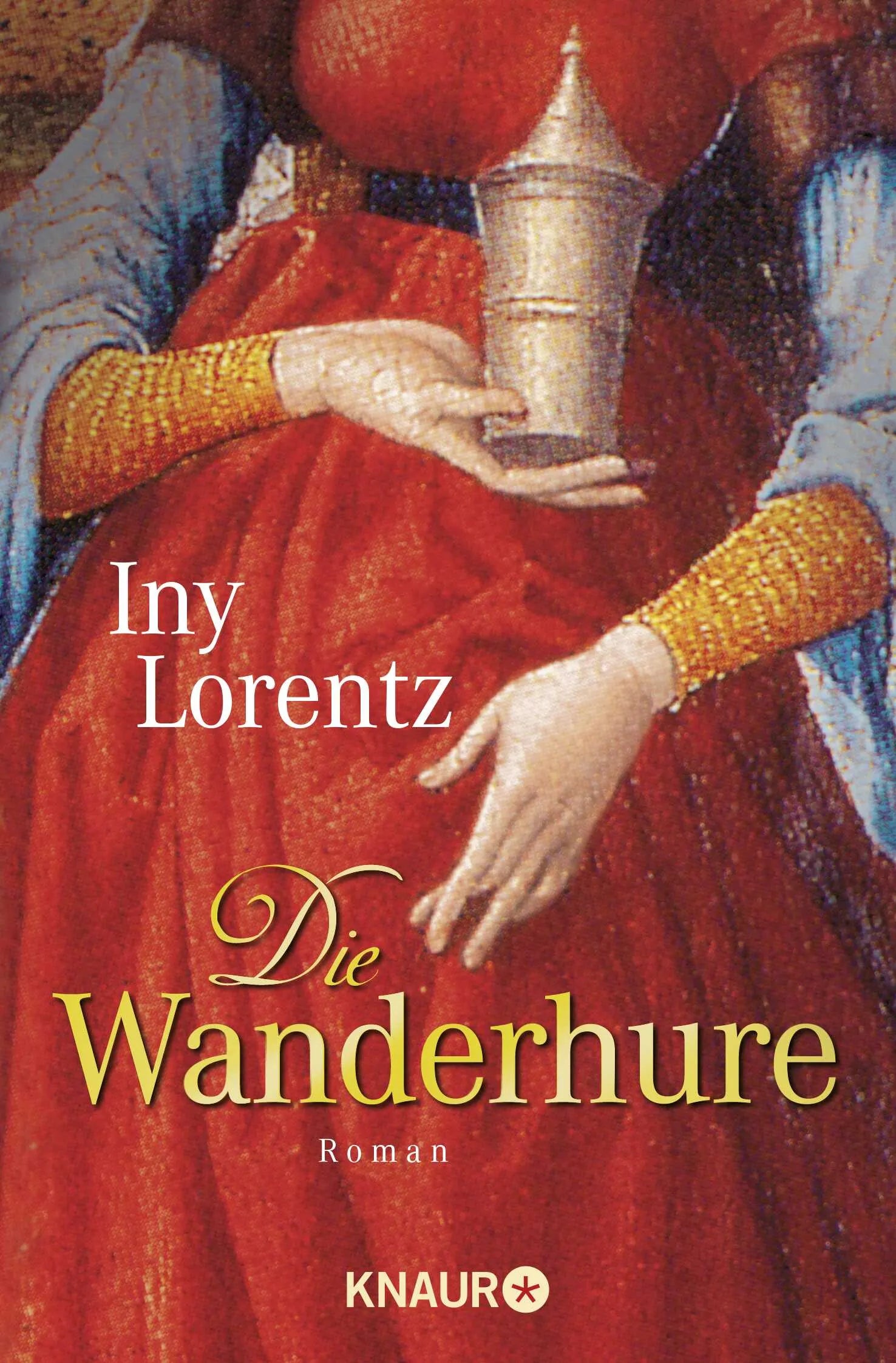 Buchcover von 'Die Wanderhure' - Taschenbuch von Iny Lorentz