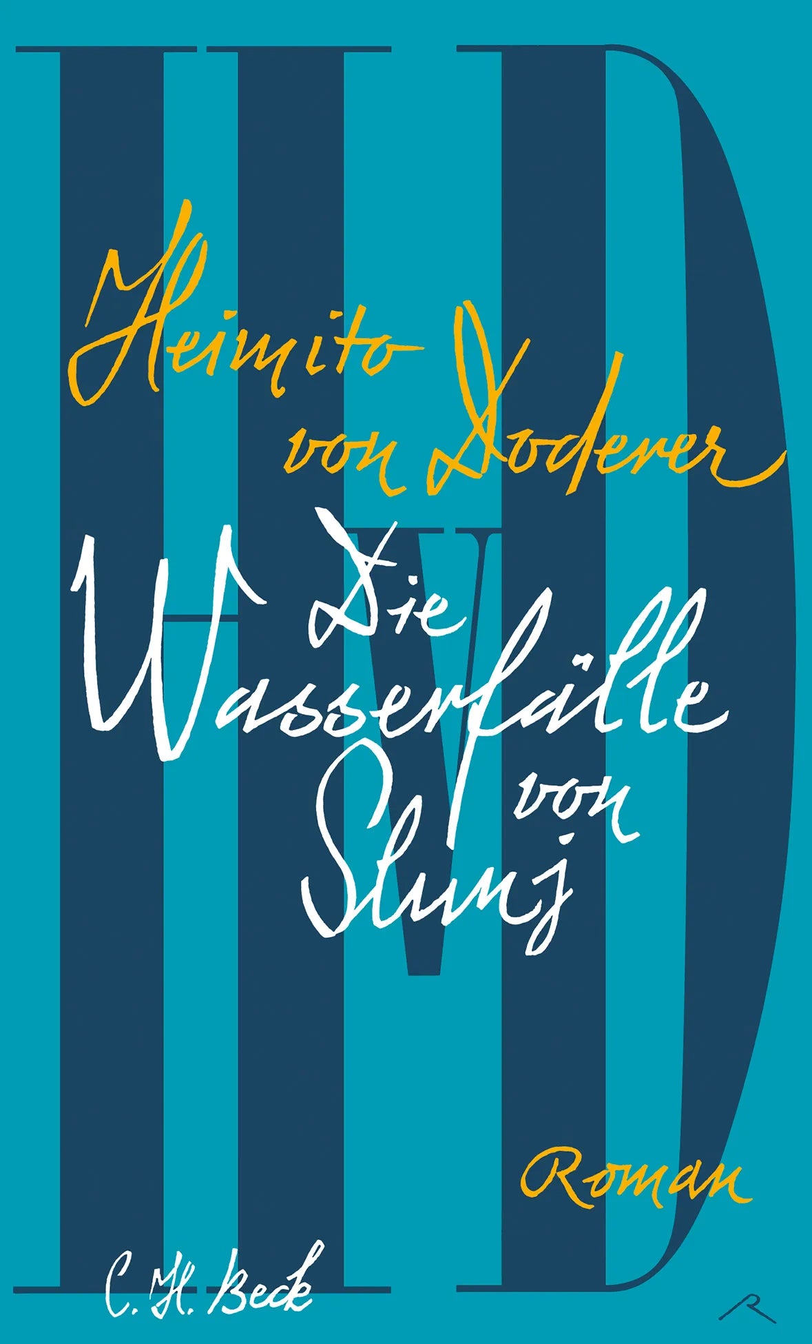Buchcover von 'Die Wasserfälle von Slunj' - Gebundene Ausgabe von Heimito Doderer