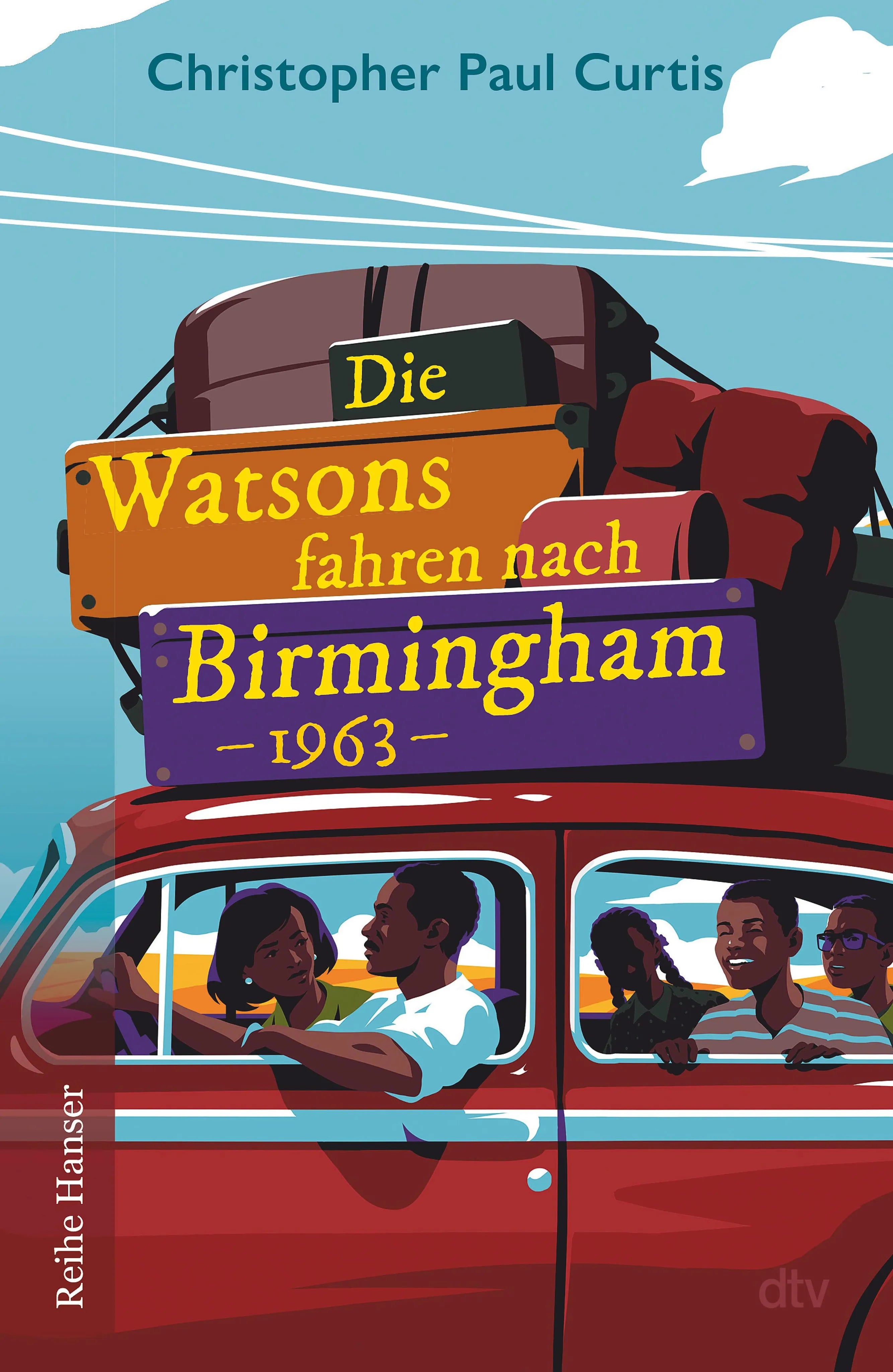 Cover: Die Watsons fahren nach Birmingham – 1963 (E-Book) von Christopher Paul Curtis