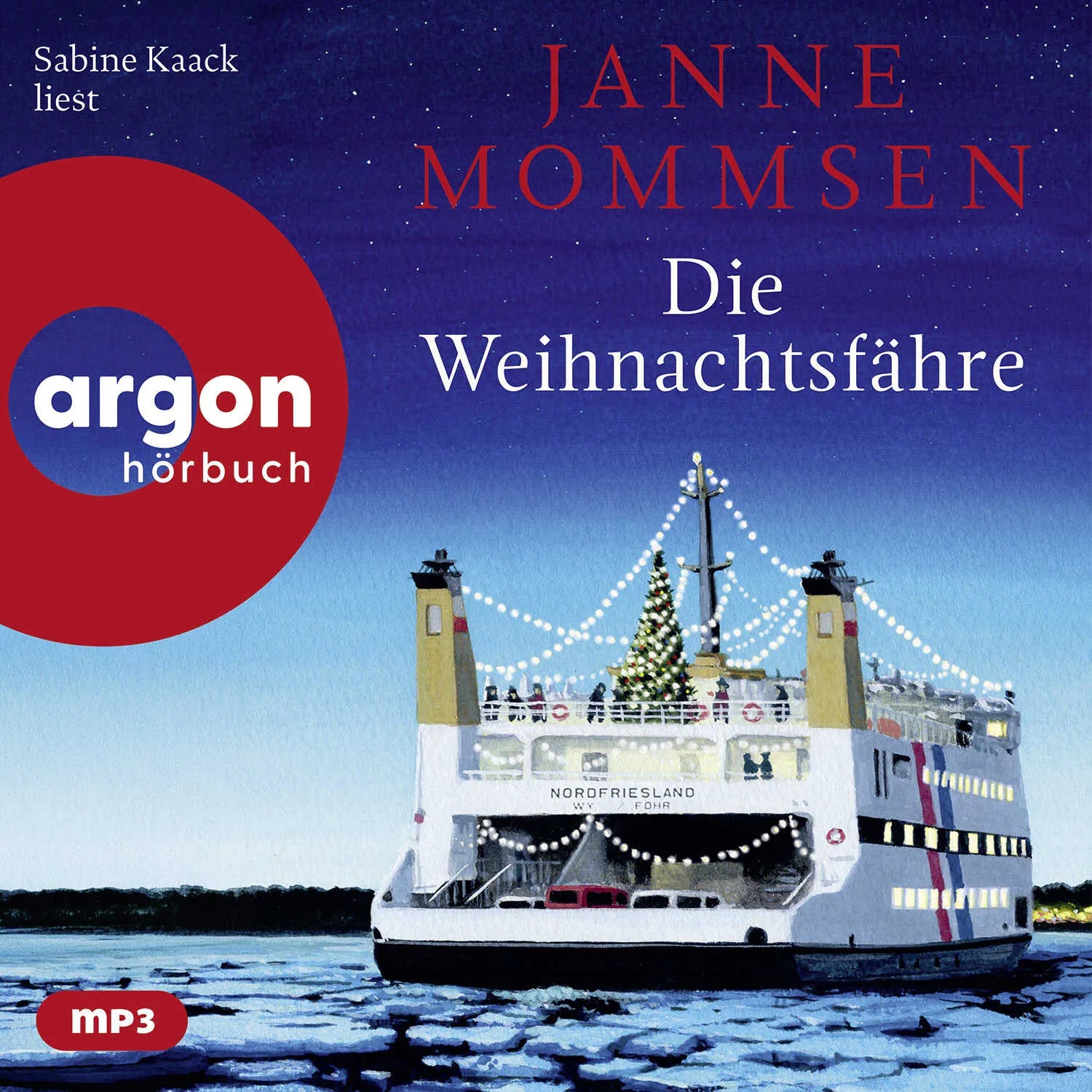 Cover: Die Weihnachtsfähre (Hörbuch CD) von Janne Mommsen