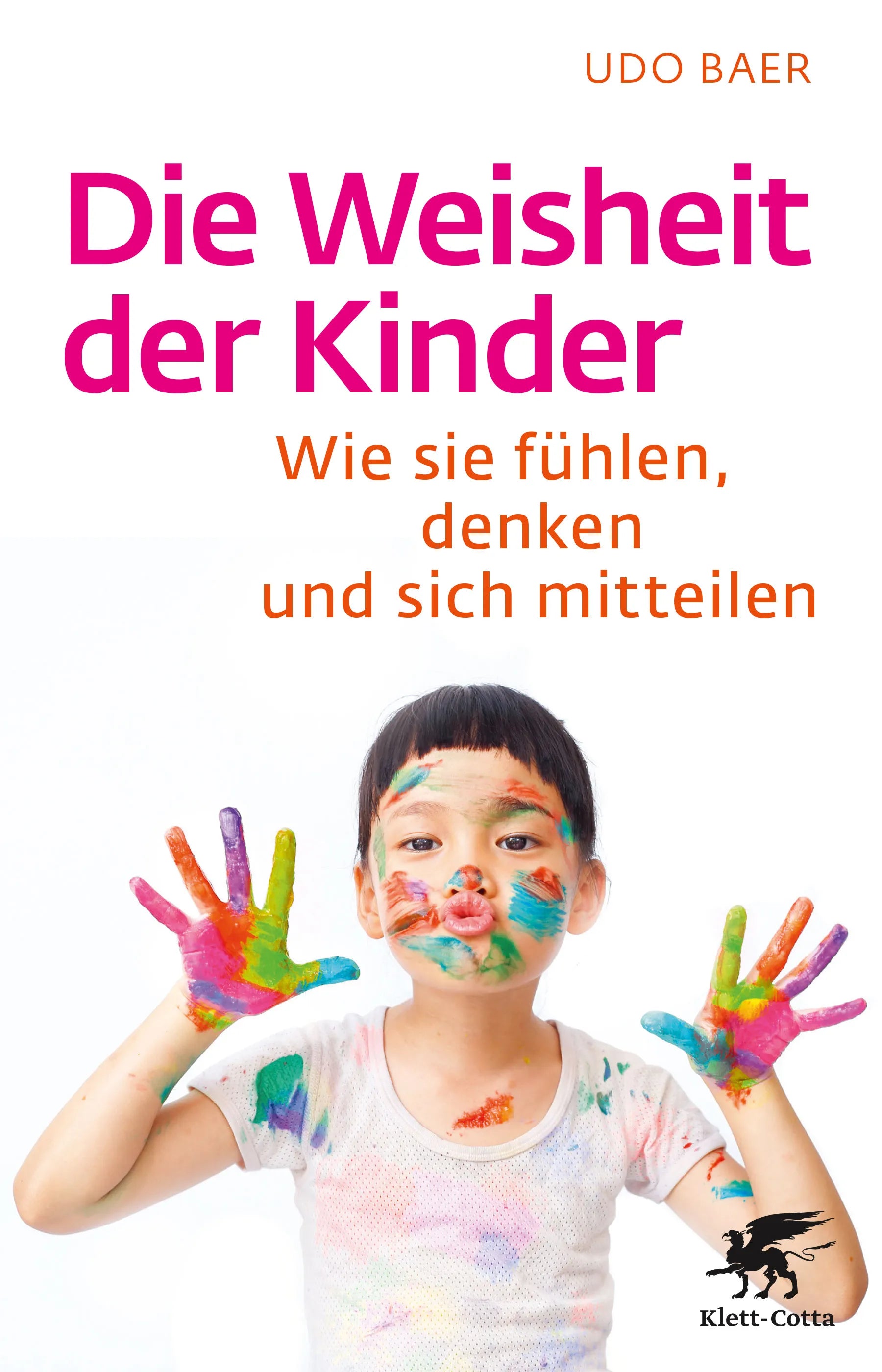 Buchcover von 'Die Weisheit der Kinder' - Paperback von Udo Baer