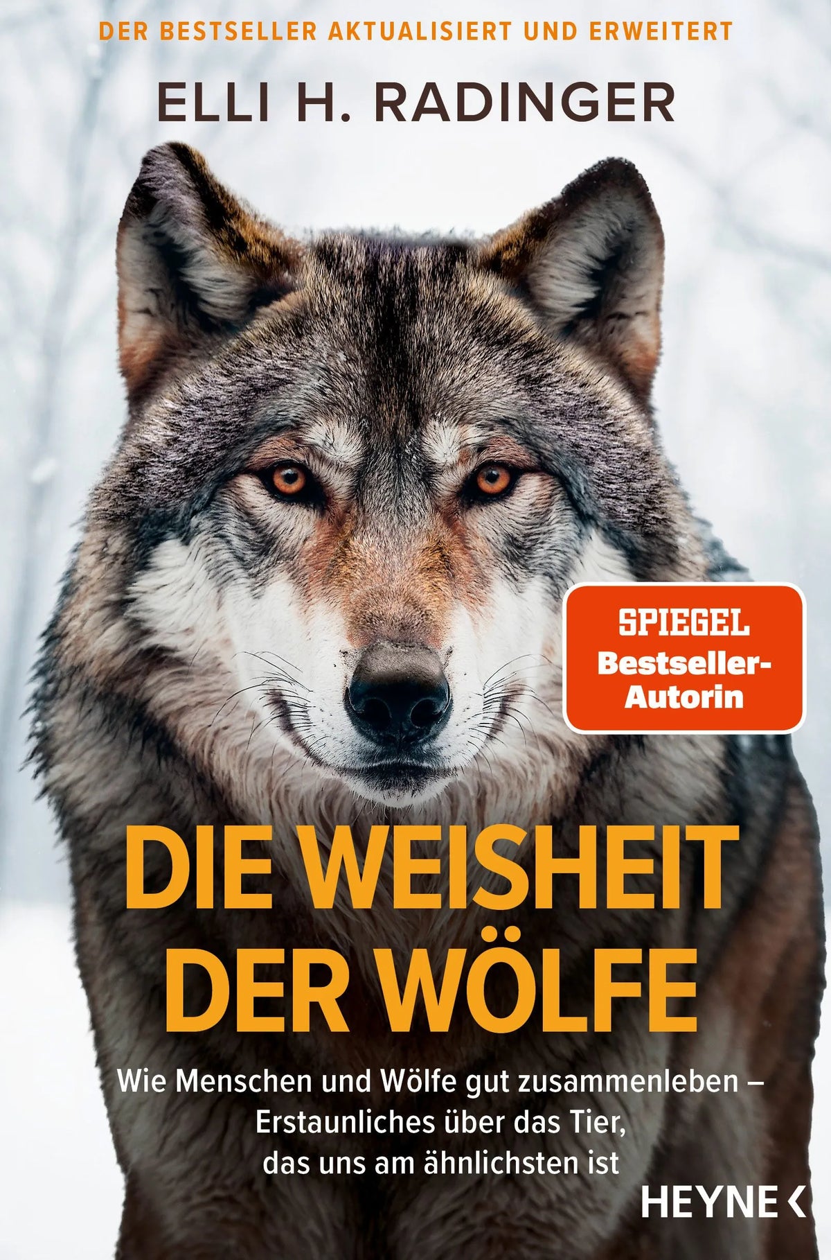 Cover: Die Weisheit der Wölfe (Paperback) von Elli H. Radinger
