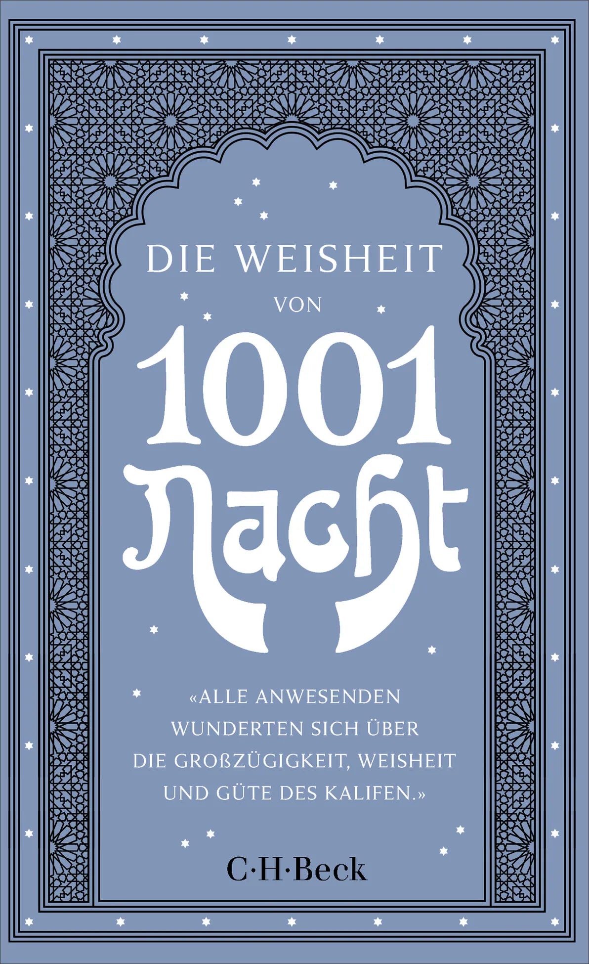Cover: Die Weisheit von 1001 Nacht (Taschenbuch) von Claudia Ott