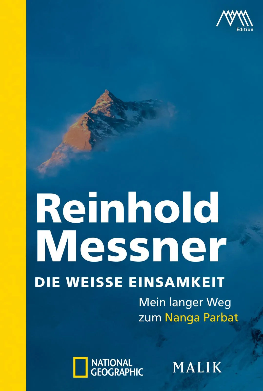 Buchcover von 'Die weiße Einsamkeit' - Taschenbuch von Reinhold Messner