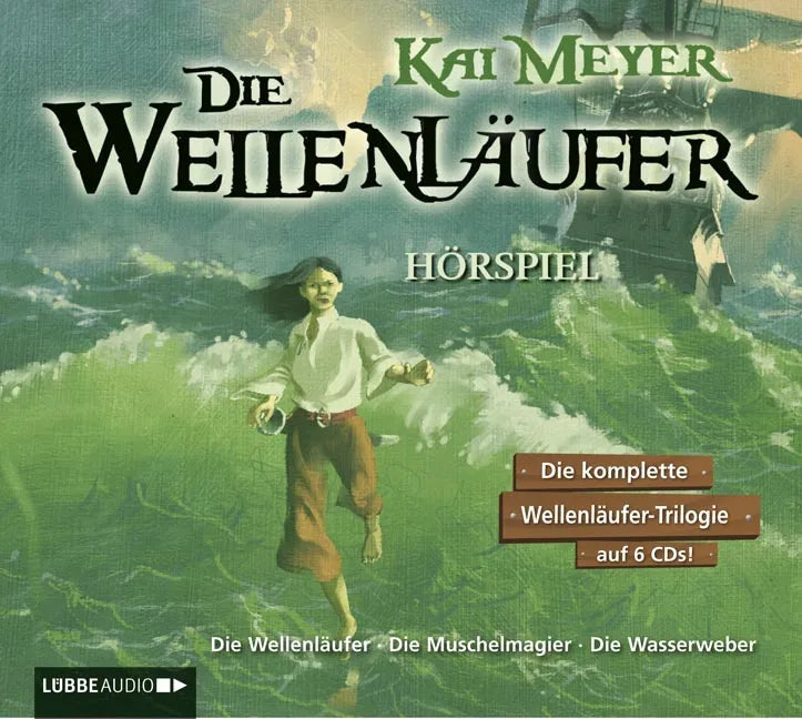 Buchcover von 'Die Wellenläufer - Teil 1-3' - Hörbuch (CD) von Kai Meyer